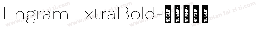 Engram ExtraBold字体转换